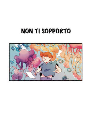 Non ti sopporto