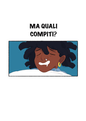 Ma quali compiti?