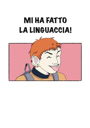 Mi ha fatto la linguaccia!